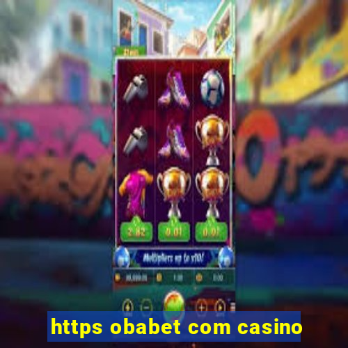 https obabet com casino